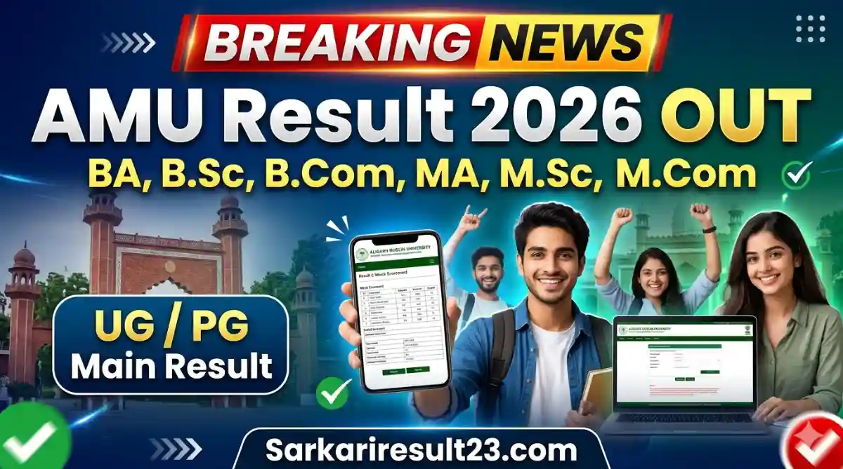 AMU Result 2026 Released Check BA B.Sc B.Com MA M.Sc M.Com UG PG Main Results Online