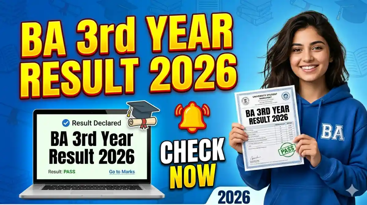 BA 3rd Year Result 2026 Release University Wise Result Link & Steps to Check Direct Link