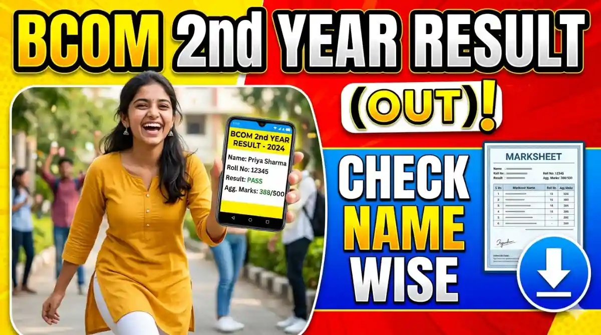 BCom 2nd Year Result 2026 (Out) – Name Wise Check & Download Link Available Now