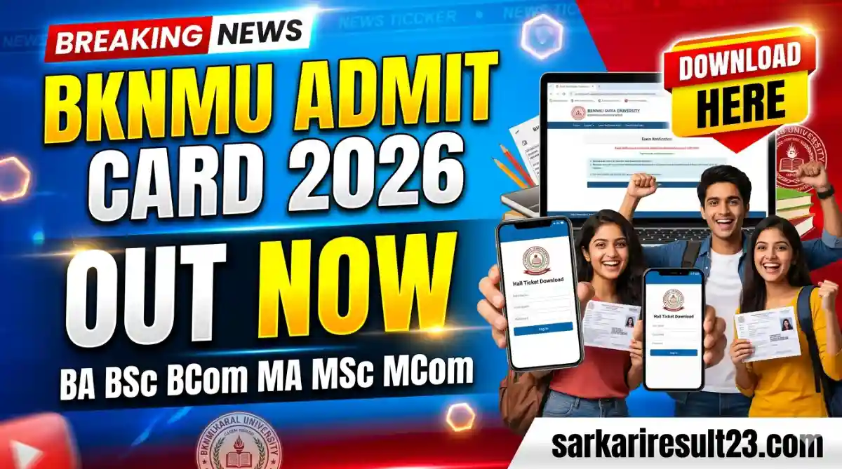 BKNMU Admit Card 2026 (OUT) – BA BSc BCom MA MSc MCom Hall Ticket Download