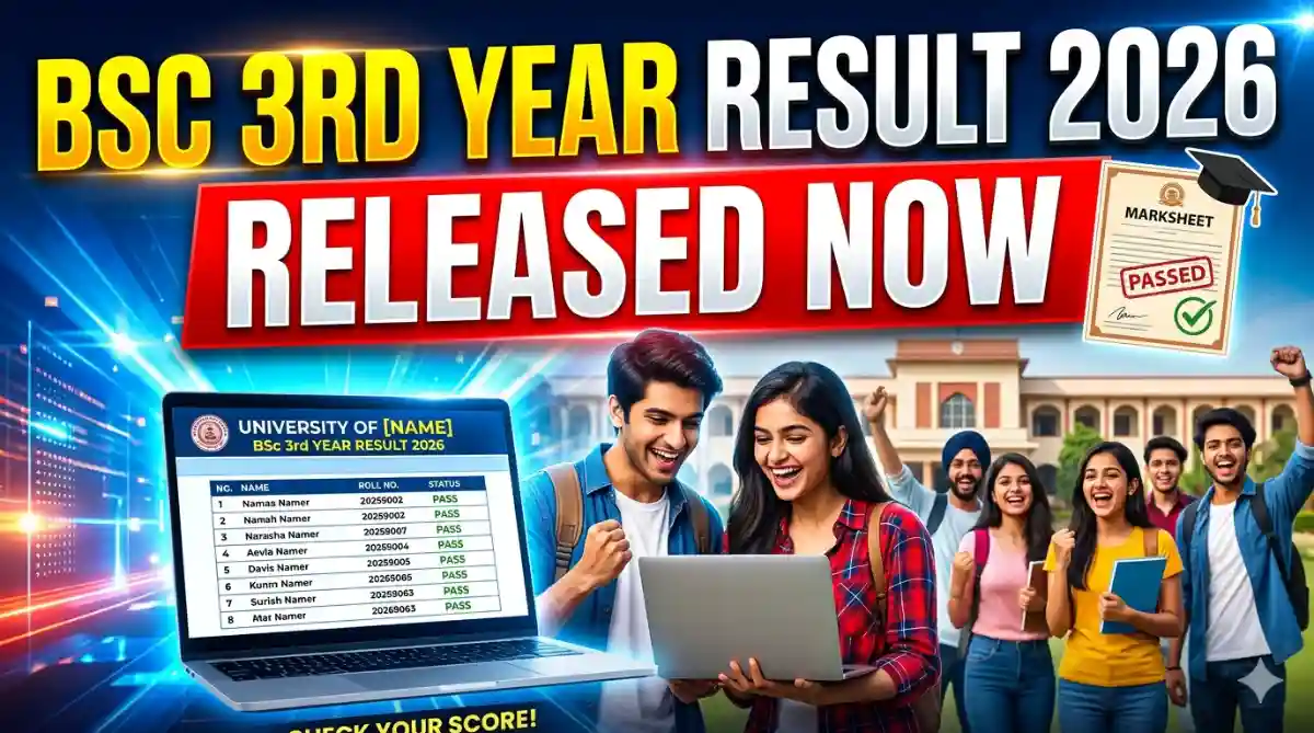 Bsc 3rd Year Result 2026 Released Check University Wise Result Link Here