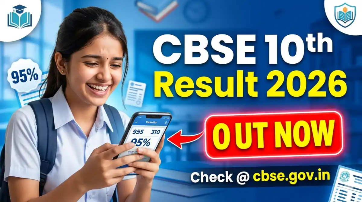 CBSE Class 10th Result 2026 Out CBSE Class 10th Result Today @cbse.gov.in, results.cbse.nic.in