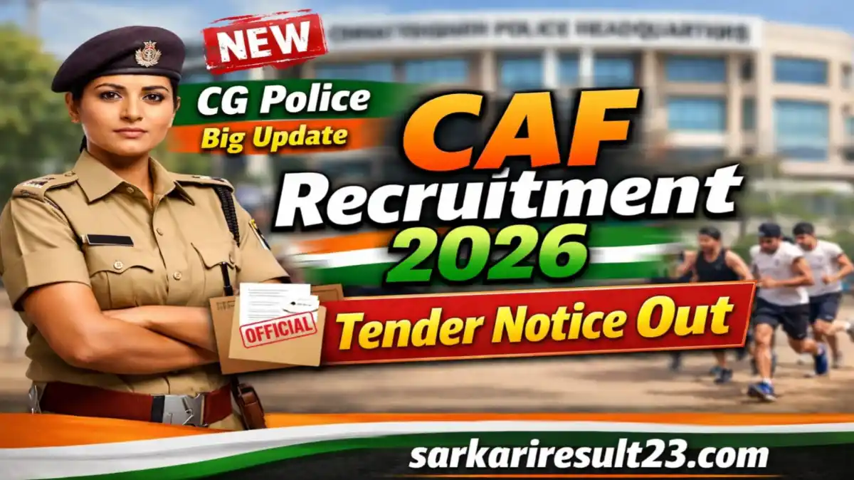CG CAF Recruitment Tender Notice 2026 Full Details, Eligibility