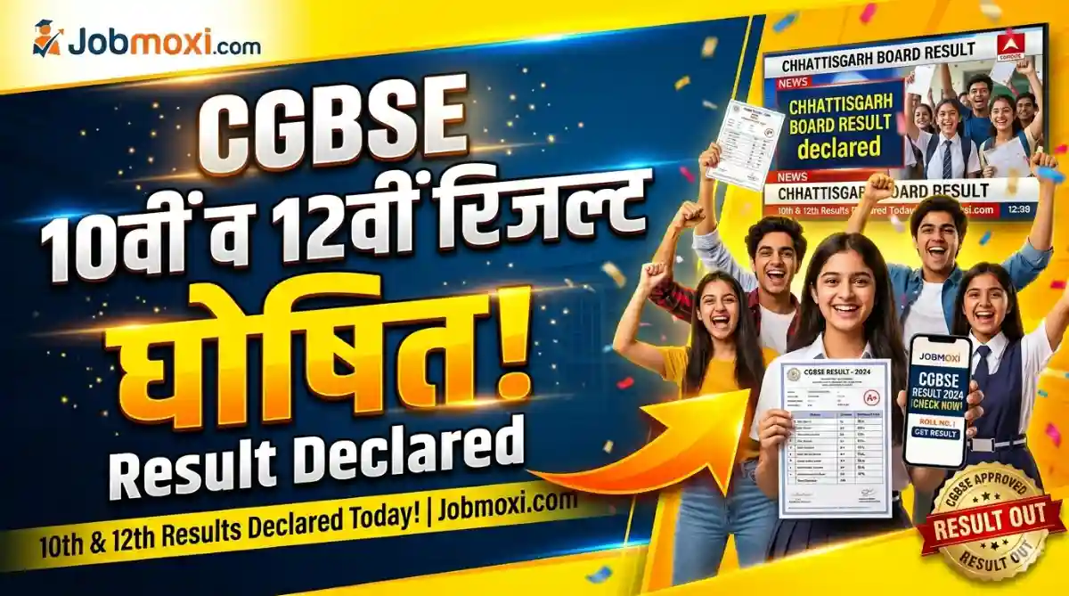 Chhattisgarh Board Result 2026 10th 12th @cgbse.nic.in – Check CGBSE Class 10 & 12 Results Online