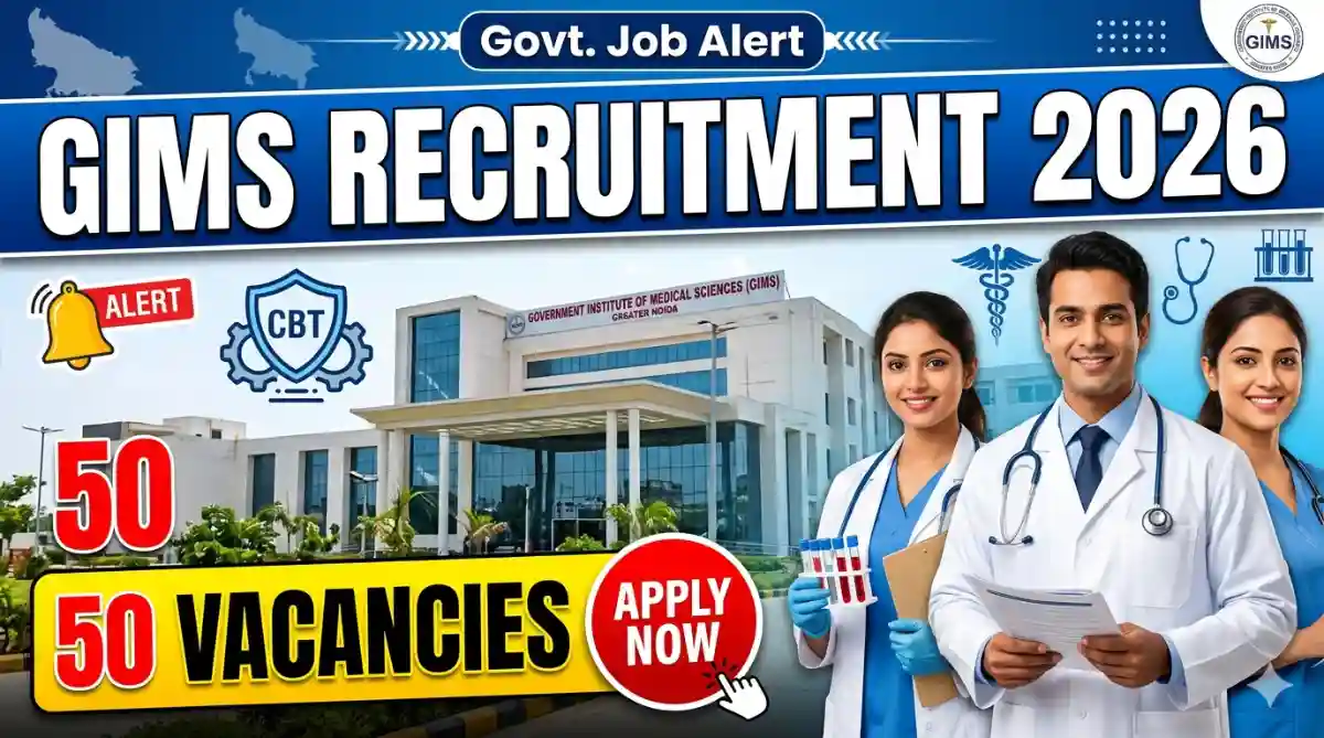 GIMS Greater Noida Recruitment 2026 Apply Online for 50 Technician Posts