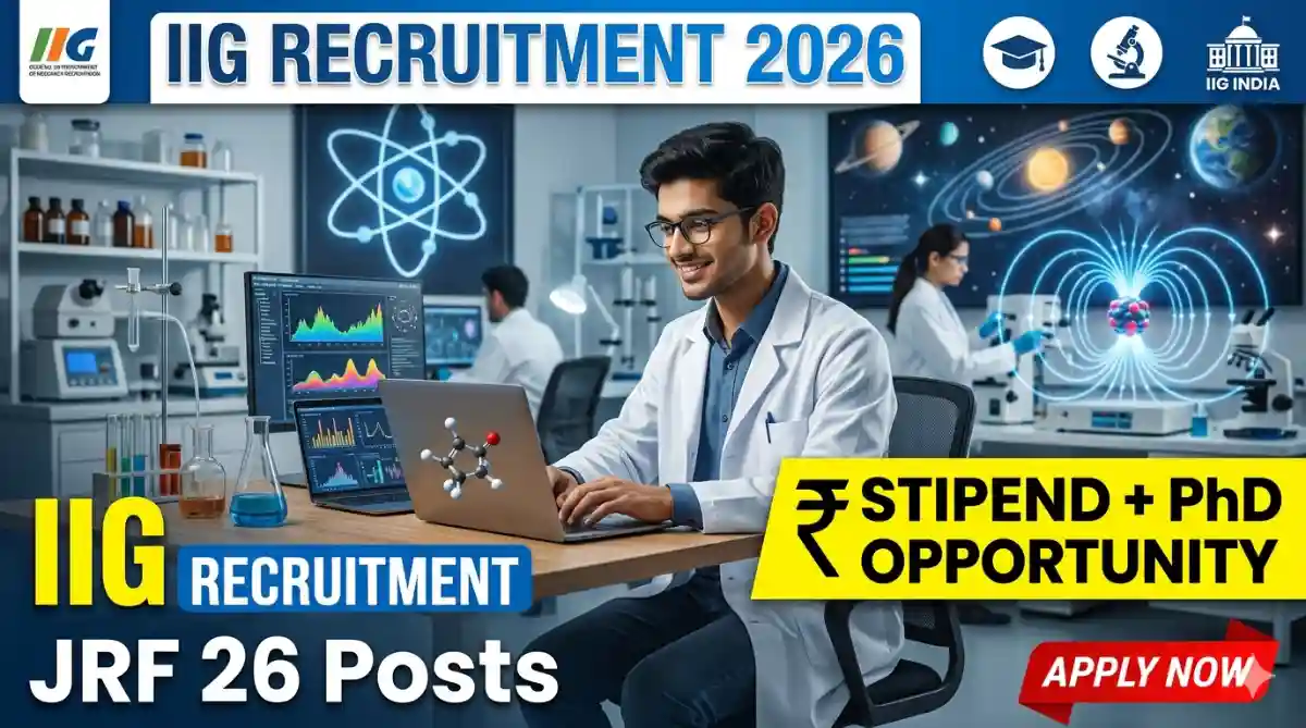 IIG JRF Research Scholar Recruitment 2026 Apply Online for 26 Posts