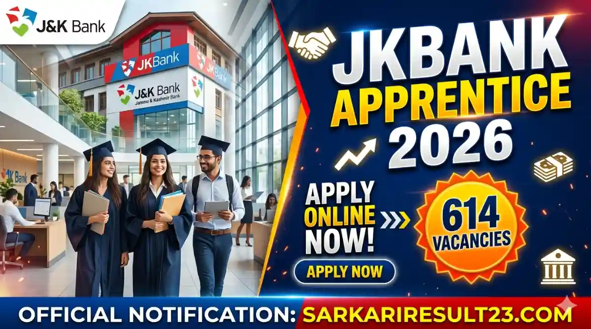 JKBank Apprentice Recruitment 2026 Apply Online for 614 Posts