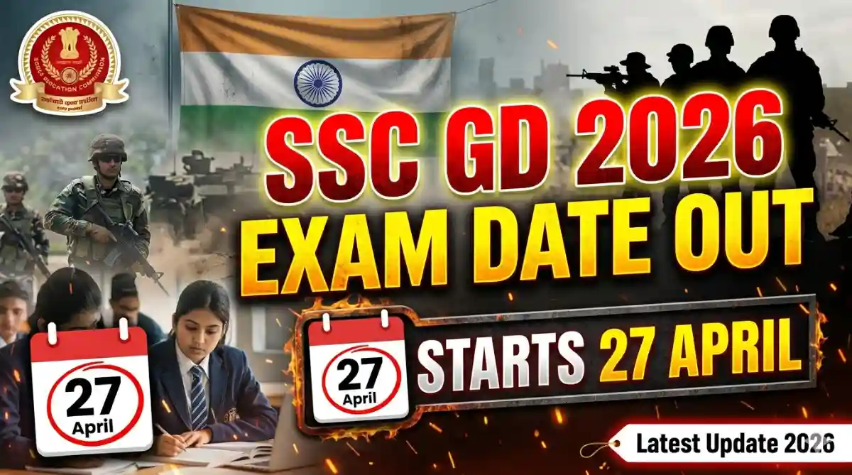 SSC GD 2026 Exam Date Announced Check Official Schedule & 25,487 Vacancy Details