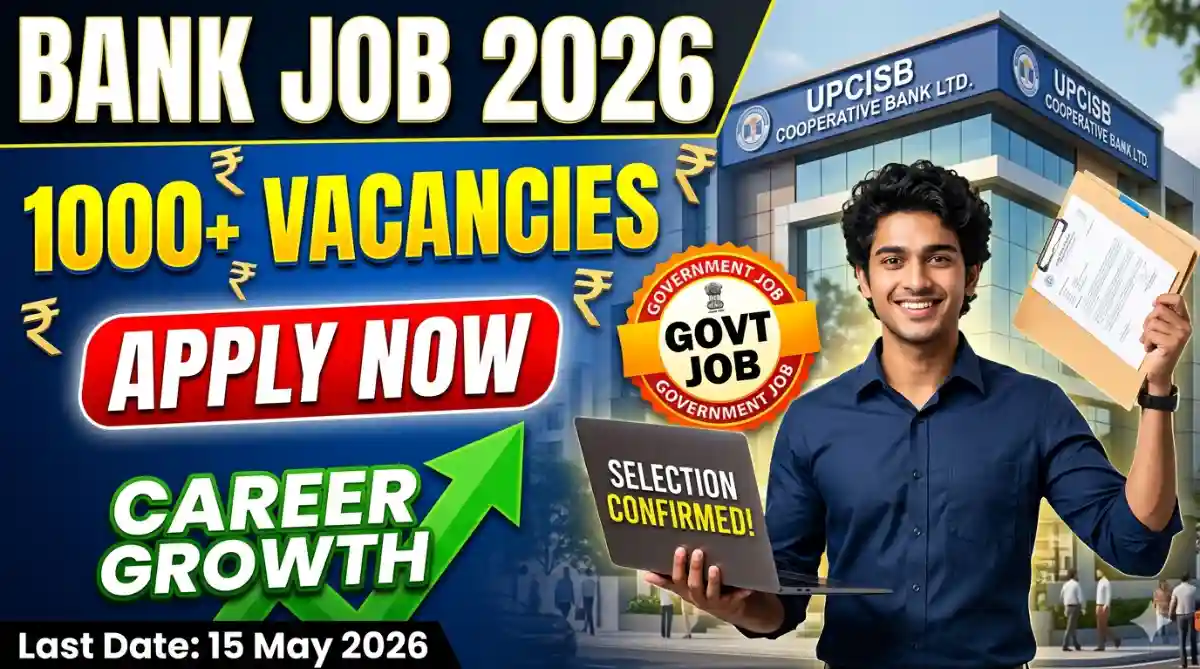 UPCISB Cooperative Bank Various Post Recruitment 2026 Apply Online for 1000+ Post